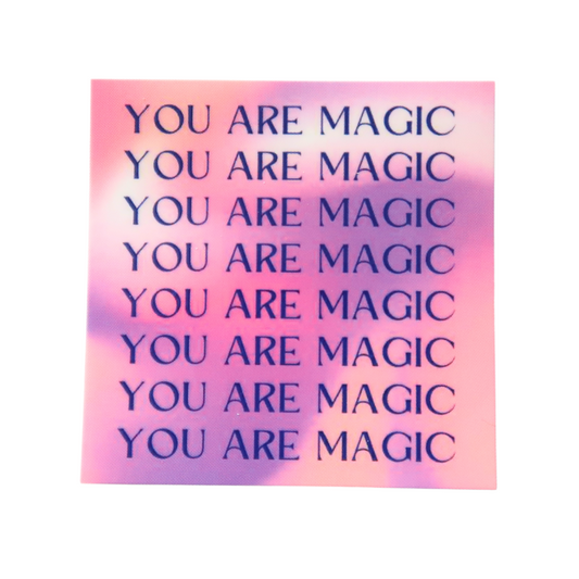 'YOU ARE MAGIC' STICKER